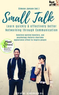 Small Talk - Learn quickly & effectively better Networking through Communication - Simone Janson - ebook