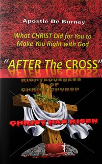 After the Cross - Apostle Derrick Burney - ebook