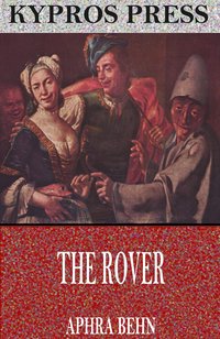 The Rover - Aphra Behn - ebook