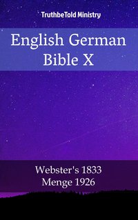 English German Bible X - TruthBeTold Ministry - ebook