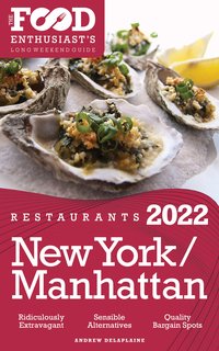 2022 New York / Manhattan Restaurants - Andrew Delaplaine - ebook