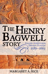 The Henry Bagwell Story - Margaret Rice - ebook