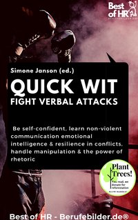 Quick Wit - Fight Verbal Attacks - Simone Janson - ebook