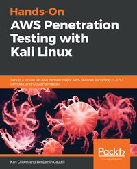 Hands-On AWS Penetration Testing with Kali Linux - Karl Gilbert - ebook