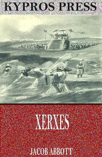 Xerxes - Jacob Abbott - ebook