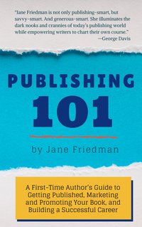 Publishing 101 - Jane Friedman - ebook