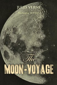 The Moon-Voyage - Jules Verne - ebook