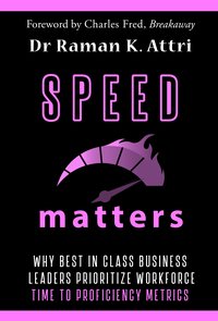 Speed Matters - Dr Raman K Attri - ebook