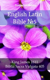 English Latin Bible №5 - TruthBeTold Ministry - ebook