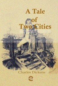 A Tale of Two Cities - Charles Dickens - ebook