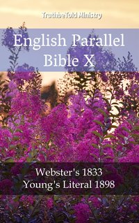 English Parallel Bible X - TruthBeTold Ministry - ebook