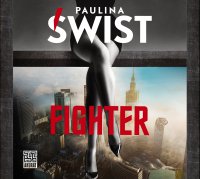 Fighter - Paulina Świst - audiobook