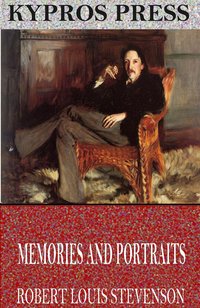 Memories and Portraits - Robert Louis Stevenson - ebook