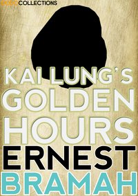 Kai Lung's Golden Hours - Ernest Bramah - ebook