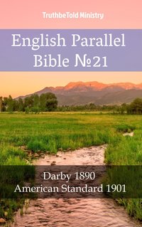 English Parallel Bible No21 - TruthBeTold Ministry - ebook