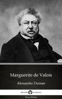 Marguerite de Valois by Alexandre Dumas (Illustrated) - Alexandre Dumas - ebook