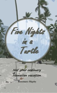 Five Nights in a Turtle - Rosemary Rigsby - ebook