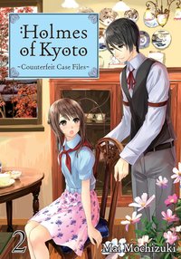 Holmes of Kyoto: Volume 2 - Mai Mochizuki - ebook