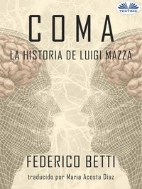 Coma - Federico Betti - ebook