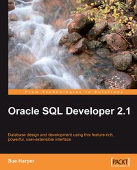 Oracle SQL Developer 2.1 - Sue Harper - ebook