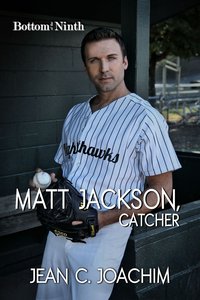 Matt Jackson, Catcher - Jean Joachim - ebook