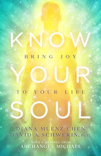 Know Your Soul - Diana Muenz Chen - ebook