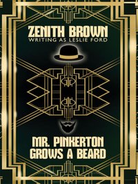 Mr. Pinkerton Grows a Beard - Zenith Brown - ebook