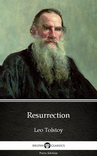 Resurrection by Leo Tolstoy (Illustrated) - Leo Tolstoy - ebook