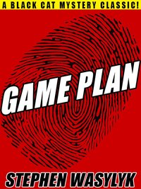 Game Plan - Stephen Wasylyk - ebook