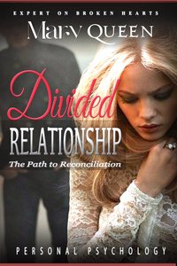 Divided Relationships - Mary Queen - ebook