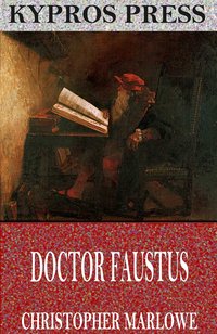 Doctor Faustus - Christopher Marlowe - ebook