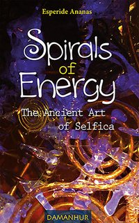 Spirals of Energy - Esperide Ananas - ebook