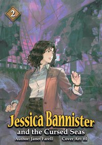 Jessica Bannister and the Cursed Seas - Janet Farell - ebook