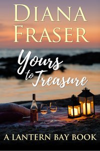 Yours to Treasure - Diana Fraser - ebook