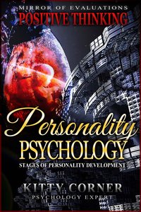 Personality Psychology: Stages of Personality Development - Kitty Corner - ebook