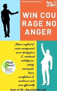 Win Courage, No Anger - Simone Janson - ebook