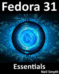 Fedora 31 Essentials - Neil Smyth - ebook