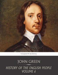 History of the English People Volume 6 - John Green - ebook