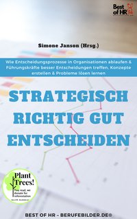 Strategisch richtig gut entscheiden - Simone Janson - ebook