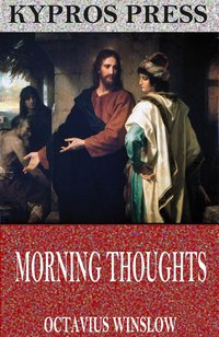 Morning Thoughts - Octavius Winslow - ebook