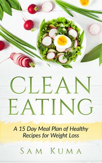 Clean Eating - Sam Kuma - ebook