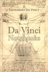 Da Vinci Notebooks - Leonardo Da Vinci - ebook