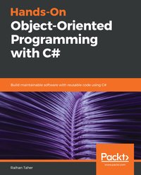 Hands-On Object-Oriented Programming with C# - Raihan Taher - ebook