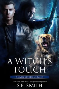 A Witch's Touch - S.E. Smith - ebook