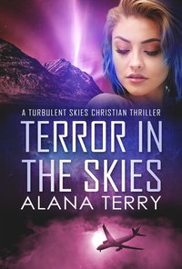 Terror in the Skies - Alana Terry - ebook