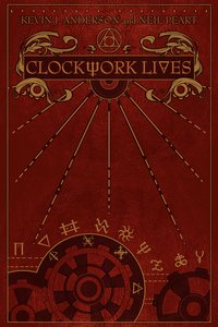 Clockwork Lives - Kevin J. Anderson - ebook