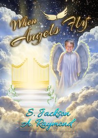 When Angels Fly - S. Jackson - ebook