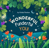 Wonderful Funderful You - Krista Perdue - ebook