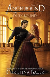 Duty Bound - Christina Bauer - ebook