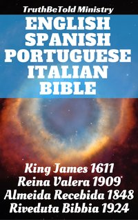 English Spanish Portuguese Italian Bible - TruthBeTold Ministry - ebook